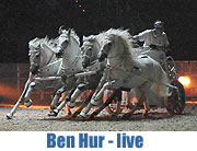"Ben Hur Live" vom 30.-31.10.2009 in der Olympiahalle München. Die Fotos (Foto: Ingrid Grossmann)